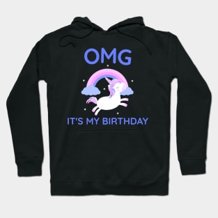 OMG It's My Birthday Unicorn Pony Horse Hoodie